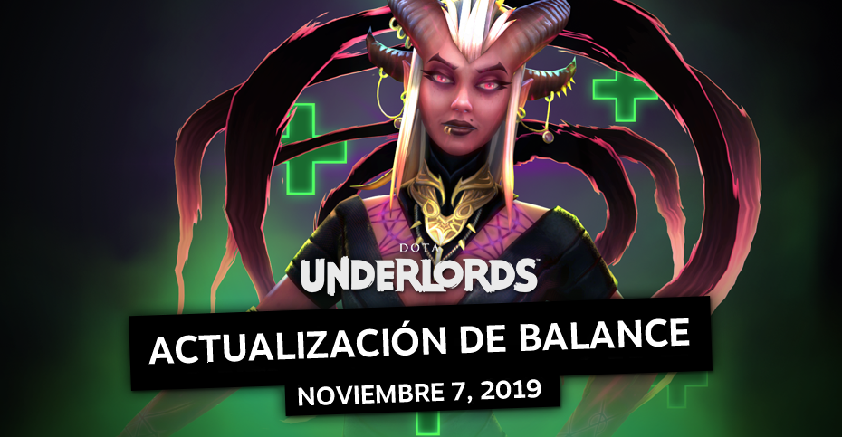 Underlords Actualización 7/11/2019